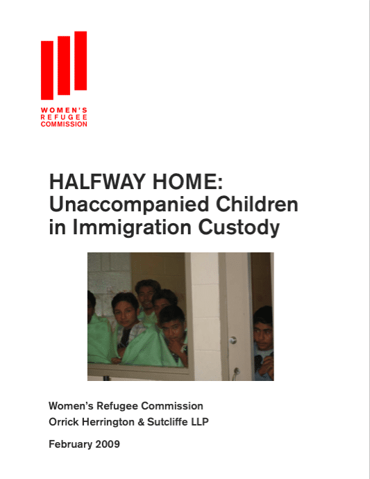 Halfway Home: Unaccompanied Children in Immigration Custody